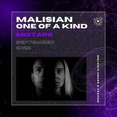 MALISIAN & ONE OF A KIND - MIXTAPE - SEPTEMBER 2023