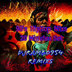 90's  HIPHOP MIXS 20MINUTES SETS BY DJRAMBO954 REMIXS