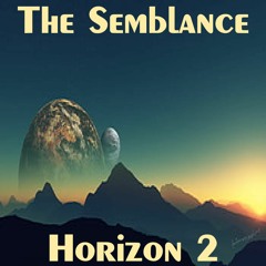 The Semblance - Horizon 2