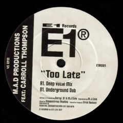 M.A.D Productions-Too Late