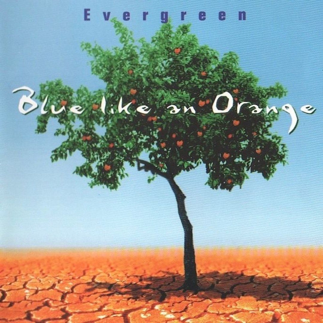 Blue Like An Orange