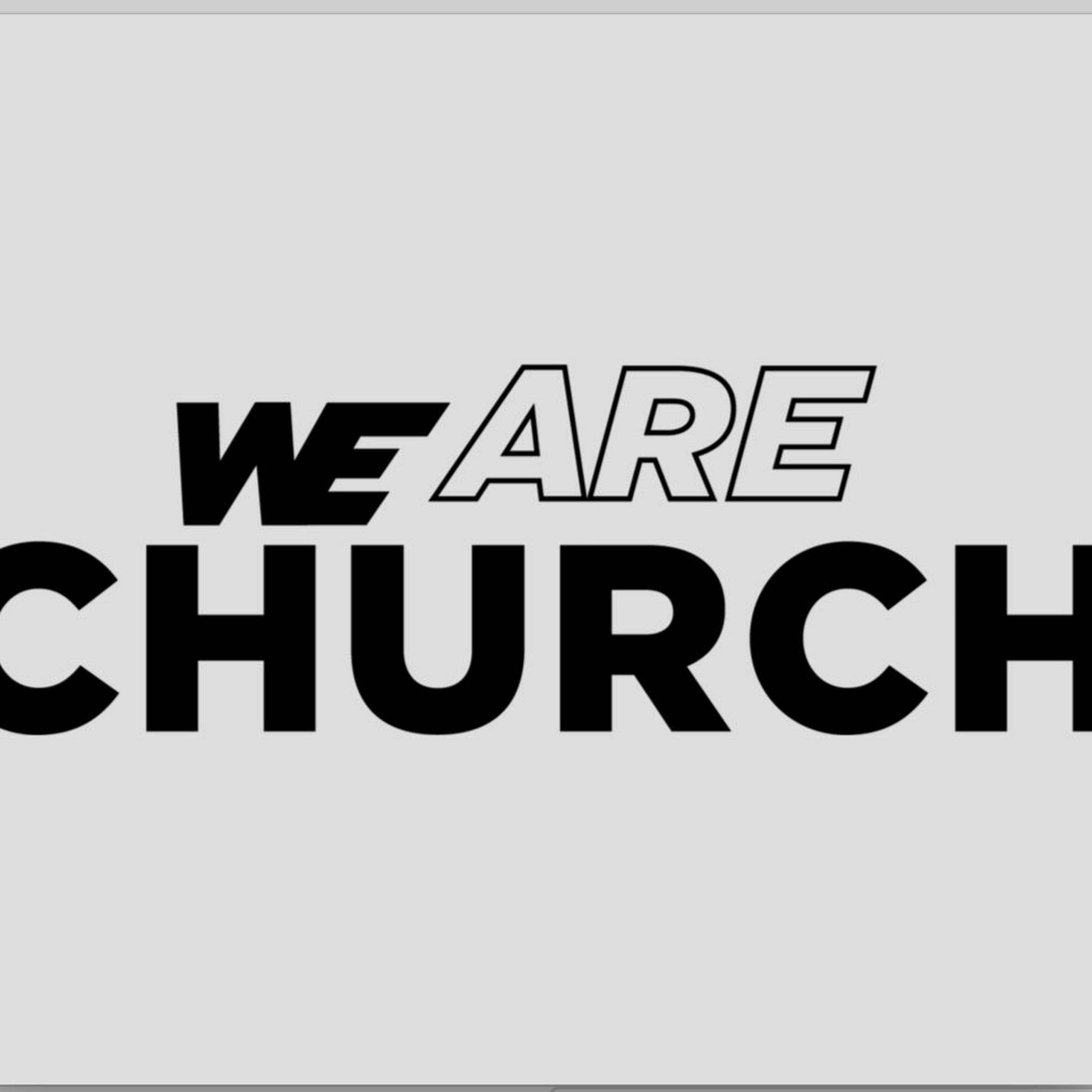 EP 221: "We Are Church" Week 2 episode artwork