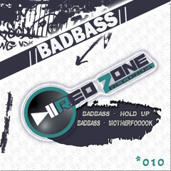 Badbass - Hold Up Preview