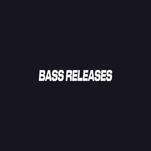 Trap/Bass Releases