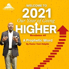 Crossover 2021 - Pastor Temi Odejide - Thursday 31 Dec 2020