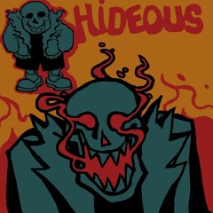 hideous 2