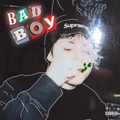 Bad Boy (Prod. Leewantdabands)