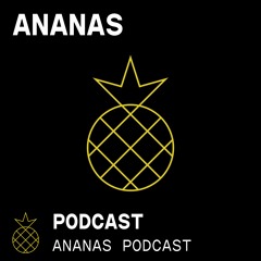 ANANAS Podcast | series one | selection