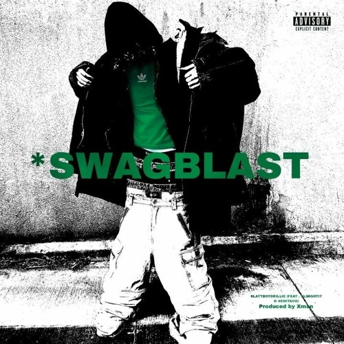 *SWAGBLAST(feat.Slimgotit&4500taco(Prod-Xman)