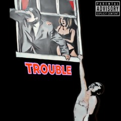 DopeTeg - Trouble