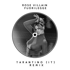 Rose Villain - Fuorilegge (TARANTINO AFRO REMIX) [Voice Filtered for Copyrught]