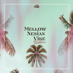 MellowNesianVibe Riddim (Feat. Zonn from The Motlop Twins)