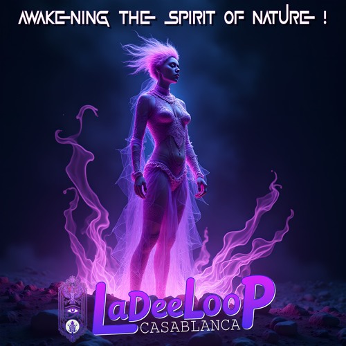 aWaKeNiNG THe SPiRiT oF NaTuRe !