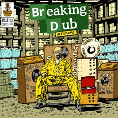 Breaking Dub Mixtape Vol.3 - Sr. Mijahgi (Tatanka Sound) 2020