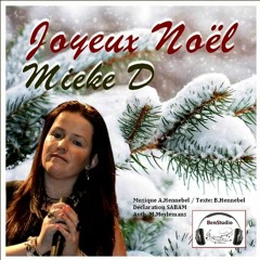 JOYEUX NOEL ( MIEKE D )