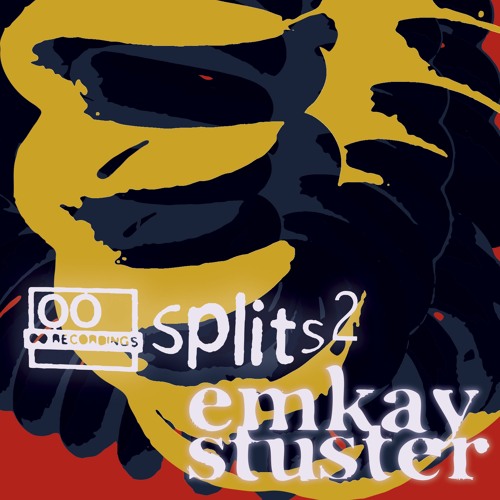Splits 2: emkay & Stuster