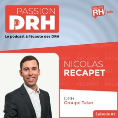 Nicolas Recapet, DRH du Groupe Talan