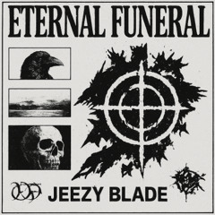 ETERNAL FUNERAL