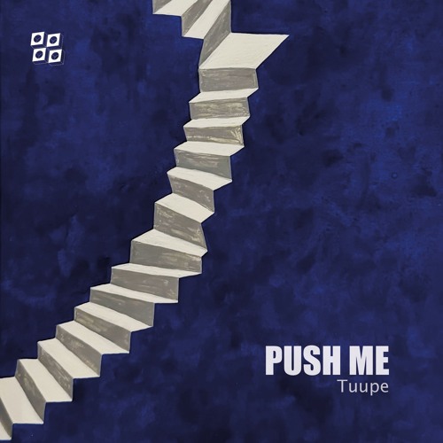 Tuupe - Push Me [Free Download]