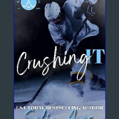 ebook read pdf 📖 Crushing It: an ice hockey Rippton U Allstars college romance (Rippton Allstars B