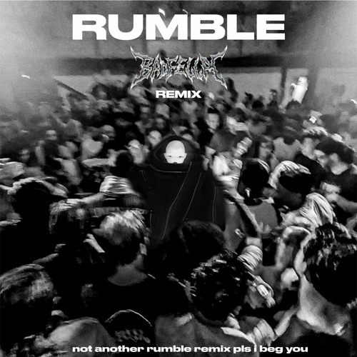 Skrillex, Fred Again.. & Flowdan - Rumble (BADFELLA FLIP N DIP)