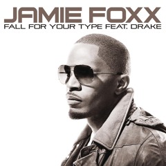 Fall For Your Type (feat. Drake)