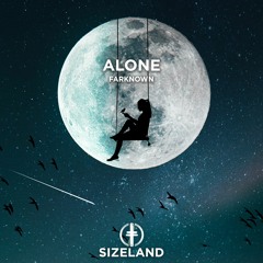 FarKnown - Alone