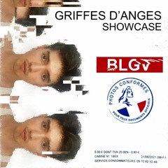 Griffes d'Anges Showcase : BLGV