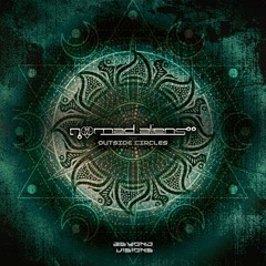 Nomad Aliens - Outside Circles (Beyond Visions Rec.) OUT NOW!