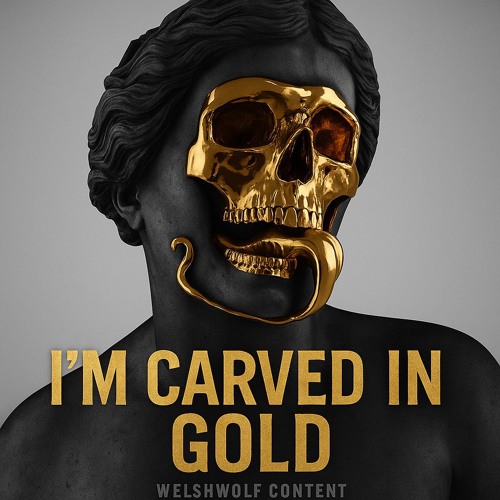 I'M CARVED IN GOLD