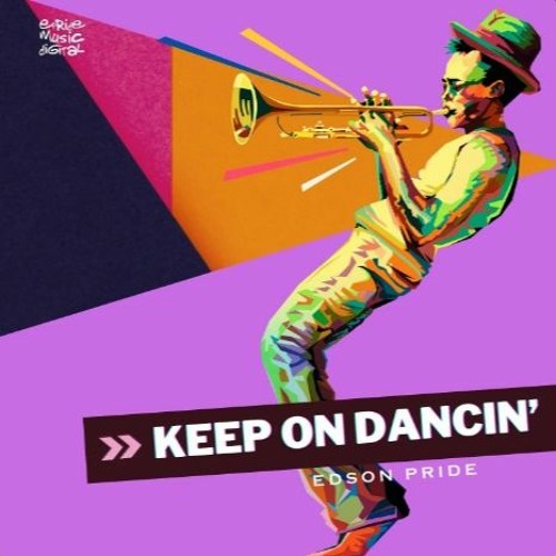 Edson Pride - Keep On Dancin (Diego Santander Tribe Mix)