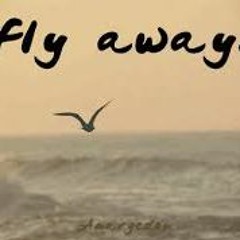 Fly Away Ft BurnoutShawty(Prod.VITALS)
