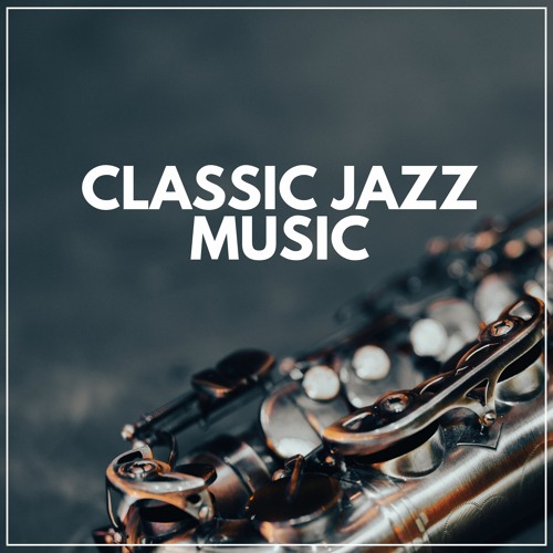 Stream Soft Jazz & Coffee | Listen to Classic Jazz Music playlist ...