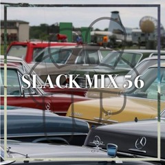 SLACK MIX 56