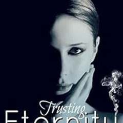View PDF Trusting Eternity (The Sullivan Vampires Book 2) by Bridget Essex