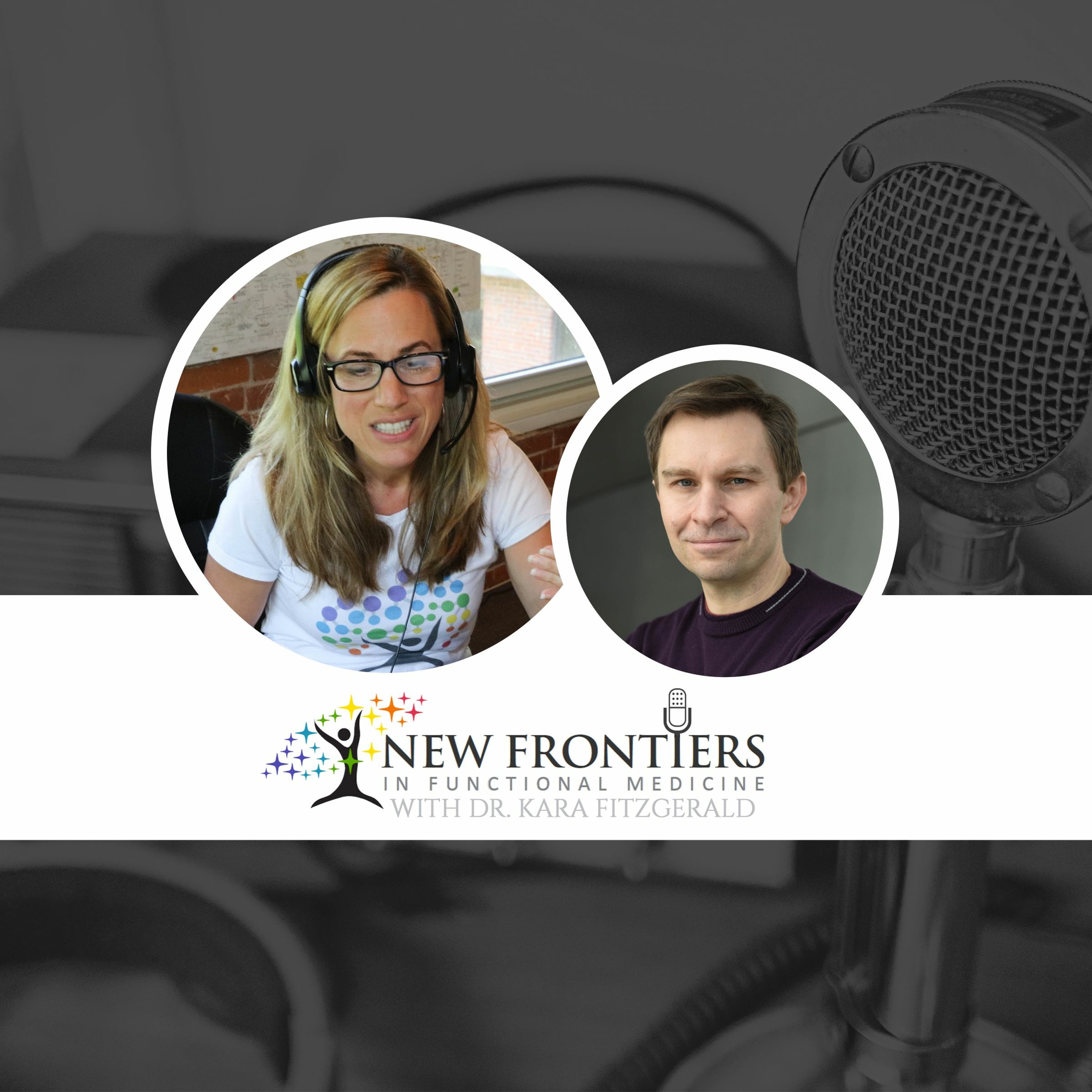 Dr. Kara Fitzgerald | New Frontiers in Functional Medicine, Longevity, Epigenetics