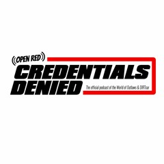 Credentials Denied: Episode 4