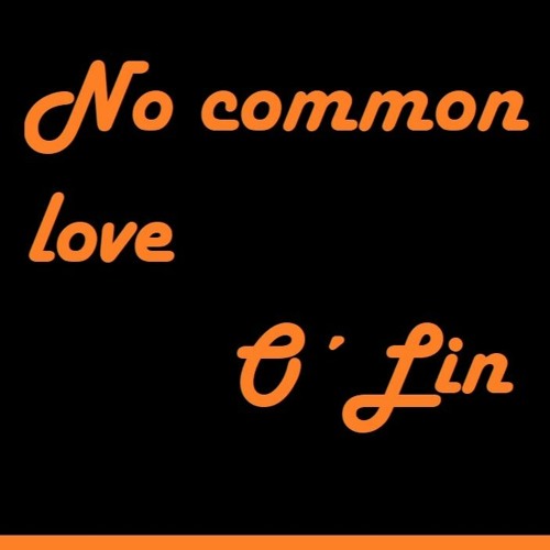 No Common Love