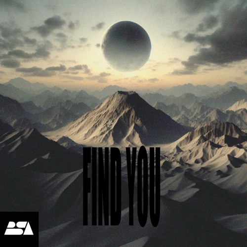 BSA - Find You (Original Mix)