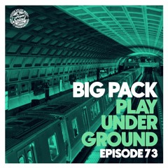 Big Pack | Play Underground 73