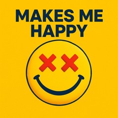 Makes me Happy [Radio Edit]