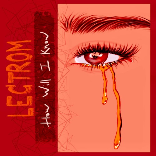 How Will I Know | OUT NOW [FREE DOWNLOAD]