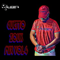 GUETTO ZOUK MiX VOL 4 (2022)By DJ SAUKA
