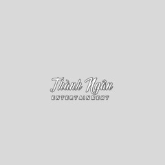 ThànhNgânremix - Tháng Năm Không Quên