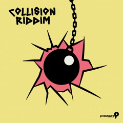 Collision Riddim 2023