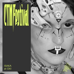CTM 2025: ISAKA at OXI