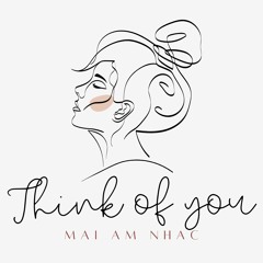 Think of you - Mai (âm nhạc)