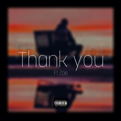 Thank You…. | Ft. YP Isaiah