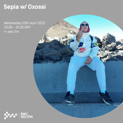 Sepia w/ Oxossi 20TH APR 2022
