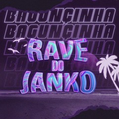 Janko DJ - Baguncinha (Part I)